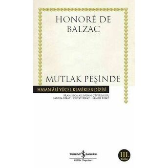 Mutlak Peşinde - Hasan Ali Yücel Klasikleri Honore De Balzac