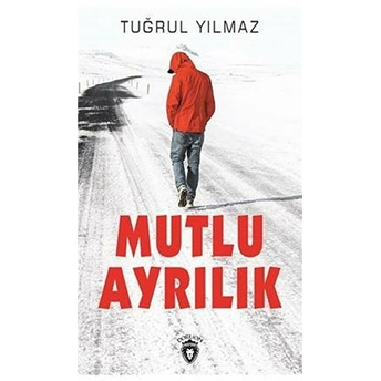 Mutlu Ayrılık Tuğrul Yılmaz