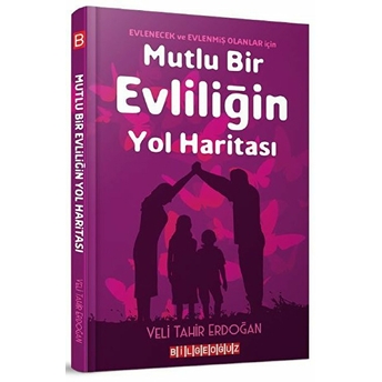 Mutlu Bir Evliliğin Yol Haritası