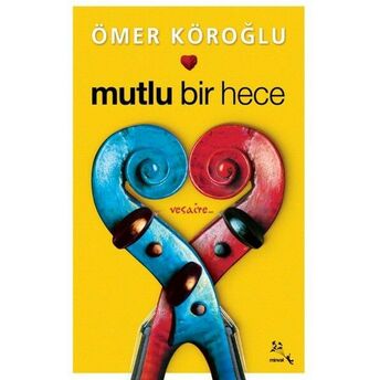 Mutlu Bir Hece Ömer Köroğlu