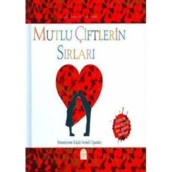 Mutlu Çiftlerin Sırları Carol J. Bruess