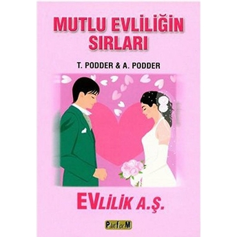 Mutlu Evliliğin Sırları - Ajoy Podder