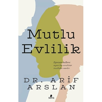 Mutlu Evlilik Arif Arslan