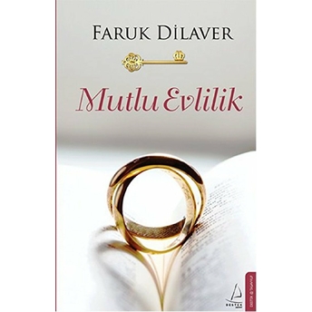 Mutlu Evlilik Faruk Dilaver