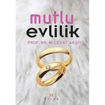 Mutlu Evlilik M. Cevat Akşit