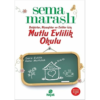 Mutlu Evlilik Okulu Sema Maraşlı