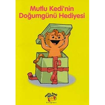 Mutlu Kedi Nin Doğum Günü Hediyesi