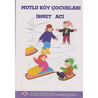 Mutlu Köy Çocukları