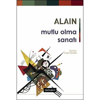 Mutlu Olma Sanatı Alain