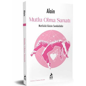 Mutlu Olma Sanatı Alain