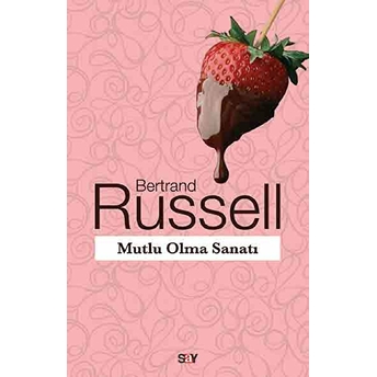 Mutlu Olma Sanatı Bertrand Russell