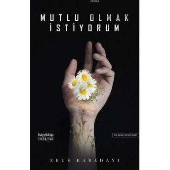 Mutlu Olmak Istiyorum Zeus Kabadayı