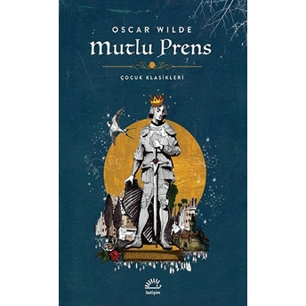 Mutlu Prens-Çocuk Klasikleri Oscar Wilde