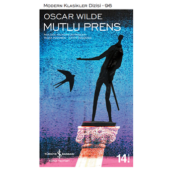 Mutlu Prens - Modern Klasikler Dizisi Oscar Wilde