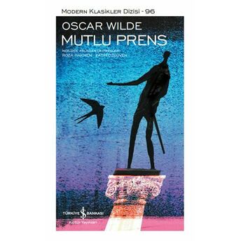 Mutlu Prens - Modern Klasikler Dizisi (Şömizli) Oscar Wilde