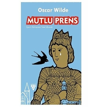 Mutlu Prens - Oscar Wilde