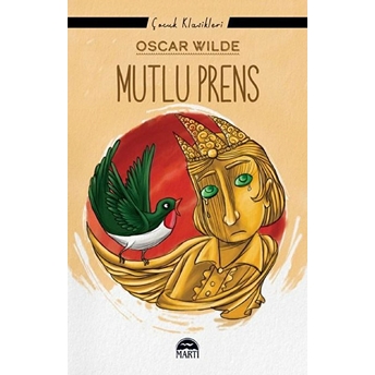 Mutlu Prens - Oscar Wilde