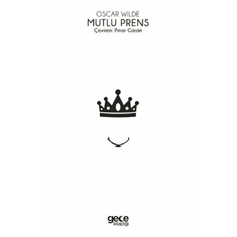 Mutlu Prens - Oscar Wilde