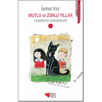 Mutlu Ve Zorlu Yıllar Ismet Kür