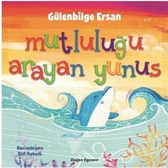 Mutluluğu Arayan Yunus