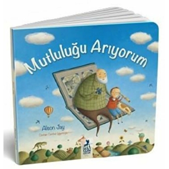 Mutluluğu Arıyorum Alison Jay