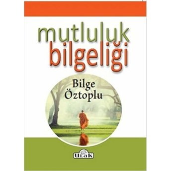 Mutluluğun Bilgeliği