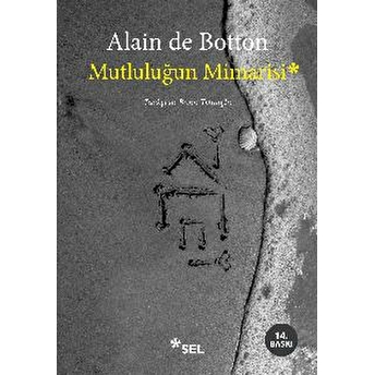 Mutluluğun Mimarisi Alain De Botton