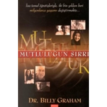 Mutluluğun Sırrı Billy Graham