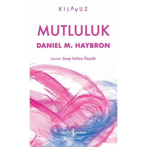 Mutluluk Danıel M. Haybron