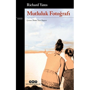 Mutluluk Fotoğrafı - Richard Yates