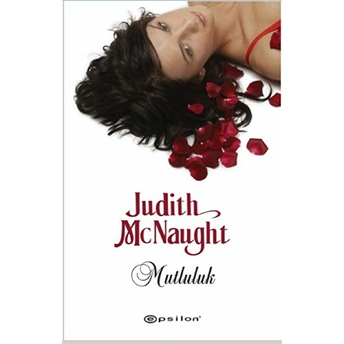 Mutluluk Judith Mcnaught