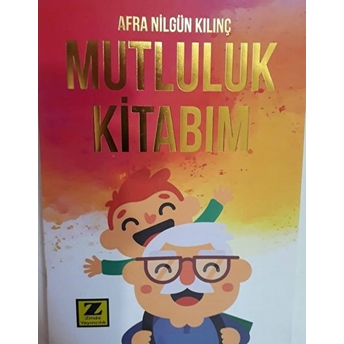 Mutluluk Kitabım Afra Nilgün Kılınç