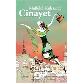 Mutluluk Kulesinde Cinayet Muhammed Tevfik