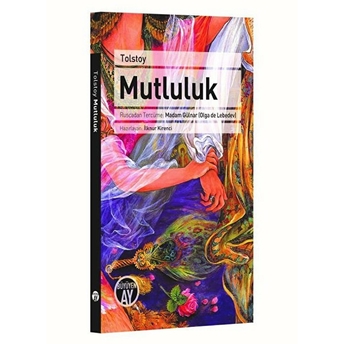 Mutluluk Lev Nikolayeviç Tolstoy