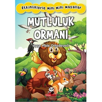 Mutluluk Ormanı Ayşe Hale Ortadeveci