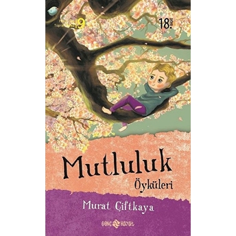 Mutluluk Öyküleri Murat Çiftkaya