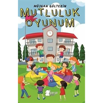 Mutluluk Oyunum Müjgan Gültekin