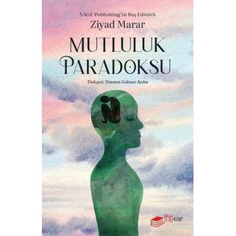 Mutluluk Paradoksu Ziyad Marar