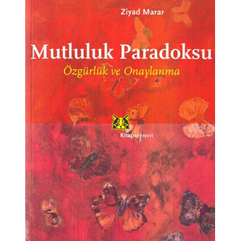 Mutluluk Paradoksu Ziyad Marar