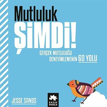 Mutluluk Şimdi! Jesse Sands