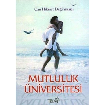 Mutluluk Üniversitesi Can Hikmet Değirmenci