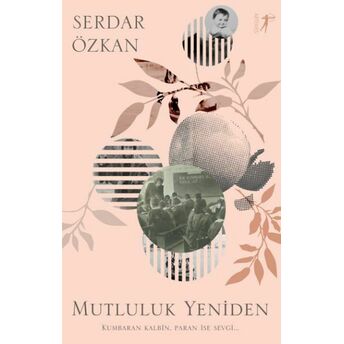 Mutluluk Yeniden Serdar Özkan