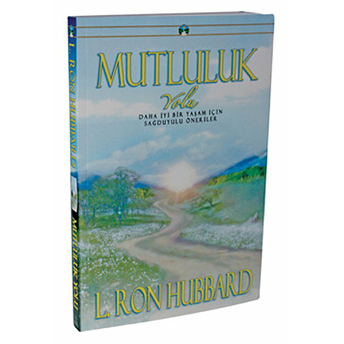 Mutluluk Yolu L. Ron Hubbard