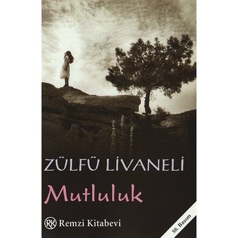 Mutluluk Zülfü Livaneli