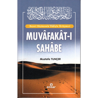 Muvafakat-I Sahabe Mustafa Tunçer