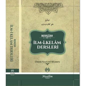 Muvazzah Ilm-I Kelam Dersleri Ömer Nasuhi Bilmen