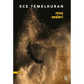 Muz Sesleri Ece Temelkuran