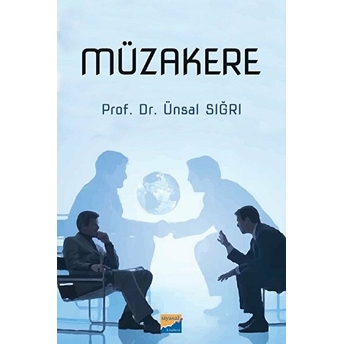 Müzakere Ünsal Sığrı