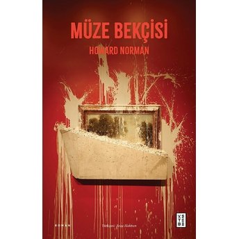 Müze Bekçisi Howard Norman