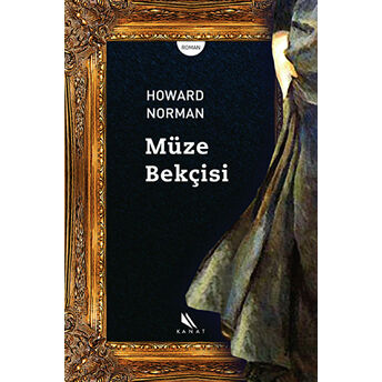 Müze Bekçisi Howard Norman